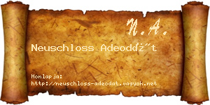 Neuschloss Adeodát névjegykártya